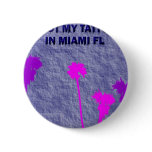 MIAMI TATTOO buttons