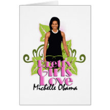Michelle O "Pretty Girls Love" Notecard