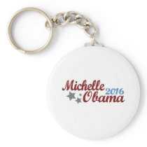 Michelle Obama 2016 Keychain