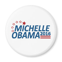 Michelle Obama 2016 magnets