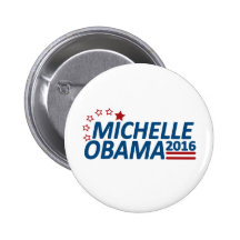 Michelle Obama 2016 Pinback Buttons