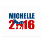 MICHELLE OBAMA DEMOCRAT 2016.png Postcard