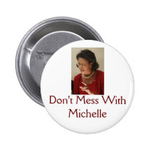 Michelle Obama, ne salissent pas avec Michelle Pin's Avec Agrafe