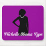 Michelle Obama Type Mousepad, Amethyst Purple