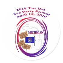 Michigan Tax Day Tea Party Protest Round Sticker