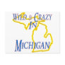 Michigan - Wild and Crazy Post Card