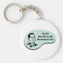 Microbiologist Voice Key Chains