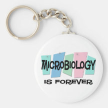 Microbiology Is Forever Key Chain