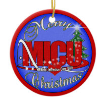 MICU CHRISTMAS ORNAMENT Medica Intensive Care Unit
