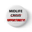 Midlife Opportunity - Button