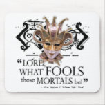Midsummer Night's Dream Quote Mouse Pad