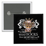 Midsummer Night's Dream Quote Pinback Button