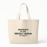 Midwife Deadly Ninja by Night Tote Bag