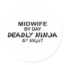 Midwife Deadly Ninja by Night
