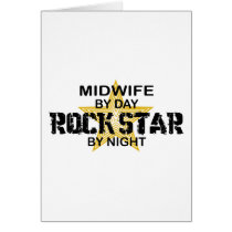 Midwife Rock Star by Night