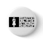 Midwife Survive Pinback Button