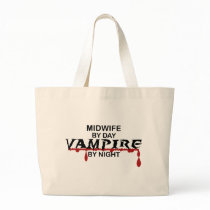Midwife Vampire by Night Tote Bag
