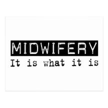 Midwifery It Is Post Cards