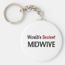 Midwive le plus sexy du monde porte-clef