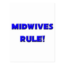 Midwives Rule! Postcard