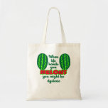 Might Be Dyslexic $13.95 Tote Bag