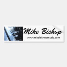 Mike Bishop Bumper Sticker