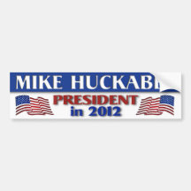 Mike Huckabee President in 2012 Bumper Stickers