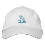MILE HIGH CLUB cap embroidered hats