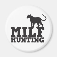 milf hunting magnet
