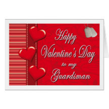 Military For Your Guardsman hearts Valentine Card