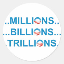 MILLION BILLION TRILLION STICKER