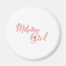 Milpitas Girl tee shirts Magnets