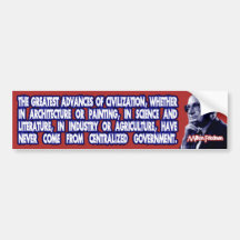 Milton Friedman on Civilization's Advances Bumper Sticker