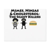 Mimes, Nijas & Cholesterol
