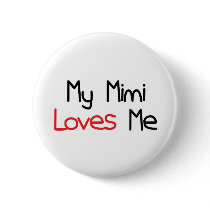 Mimi Loves Me Pinback Button