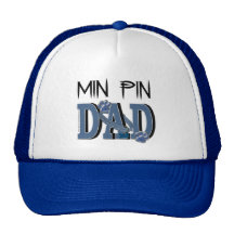 Min Pin DAD Trucker Hat
