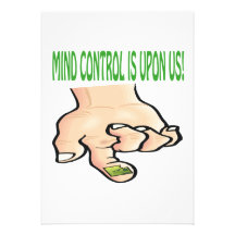 Mind Control Is Upon Us Invites