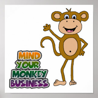 mind_your_monkey_business_poster-re764e853ce09418a957668b7a38e08e9_wad_8byvr_324.jpg