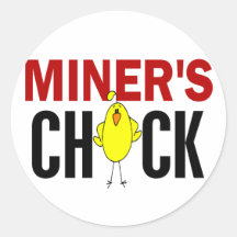 MINER’S CHICK ROUND STICKER