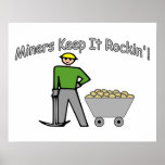 Miners Keep It Rockin Poster