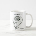 Mines Bigger - My Turbo is bigger - Coffee Cup Coffee Mug
