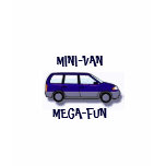 MINI-VAN MEGA-FUN t-shirts