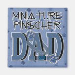 Miniature Pinscher DAD Fridge Magnets