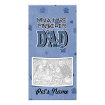 Miniature Pinscher DAD Custom Photo Card