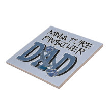Miniature Pinscher DAD Tiles