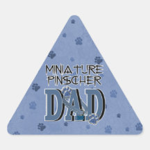 Miniature Pinscher DAD Triangle Stickers