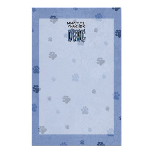 Miniature Pinscher DUDE Customized Stationery