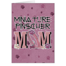 Miniature Pinscher MOM Greeting Cards