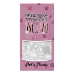 Miniature Pinscher MOM Photo Card Template