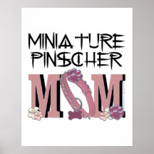 Miniature Pinscher MOM Poster
